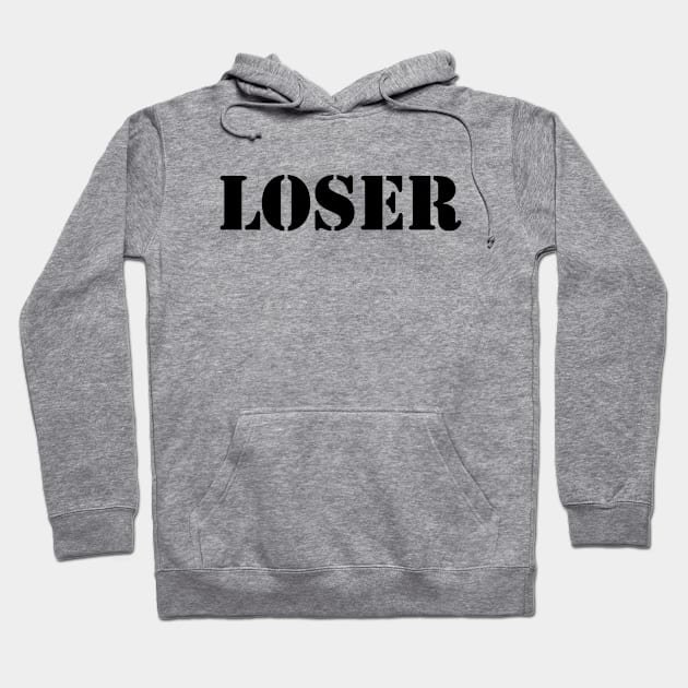 Loser Hoodie by thriftjd